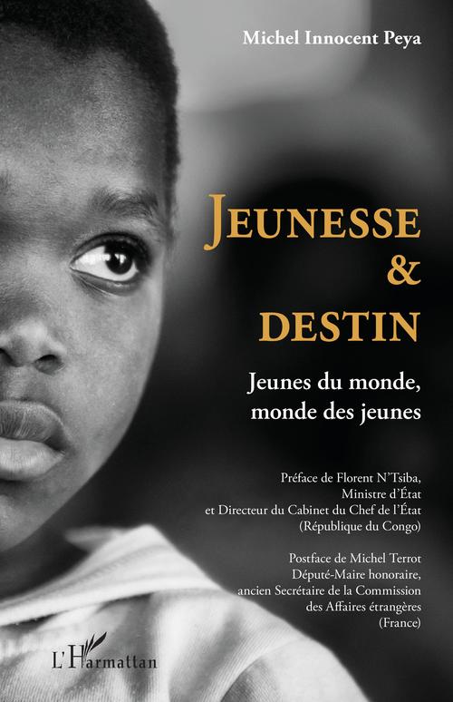 ebook cover of Jeunesse et destin, by Michel Innocent Peya
