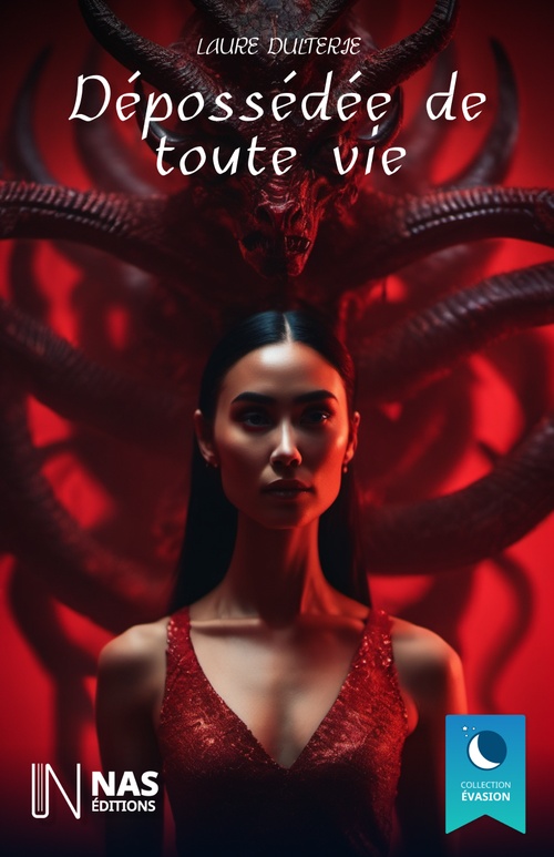 Couverture ebook de Dépossédée de toute vie, de Laure Dulterie