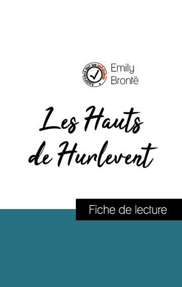 Couverture ebook de Analyse de l'oeuvre : Les Hauts de Hurlevent (résumé et fiche de lecture plébiscités par les enseignants sur fichedelecture.fr), de Emily Brontë