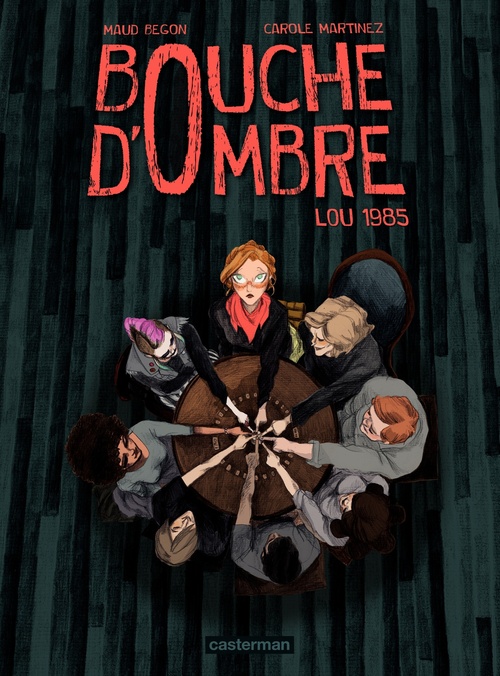 ebook cover of Bouche d'ombre (Tome 1) - Lou 1985, by Carole Martinez, Maud Begon