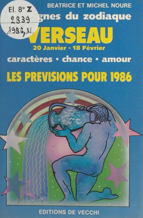 ebook cover of Les signes du zodiaque : les prévisions pour 1986, by Beatrice Noure, Michel Noure