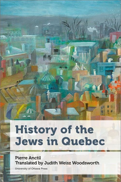ebook cover of History of the Jews in Quebec, by Pierre Anctil