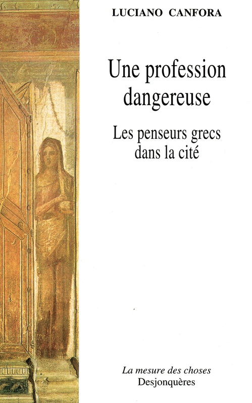 ebook cover of Une profession dangereuse, by Luciano Canfora