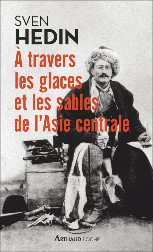 ebook cover of À travers les glaces et les sables d'Asie centrale, by Sven Hedin