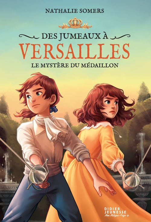 Couverture ebook de Des jumeaux à Versailles, tome 3 - Le mystère du médaillon, de Nathalie Somers