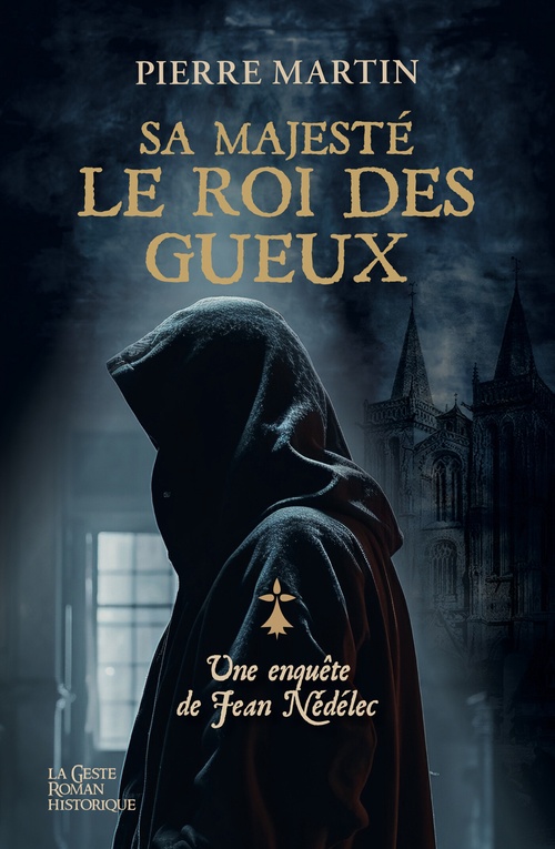 ebook cover of Sa majesté le roi des Gueux, by Pierre Martin