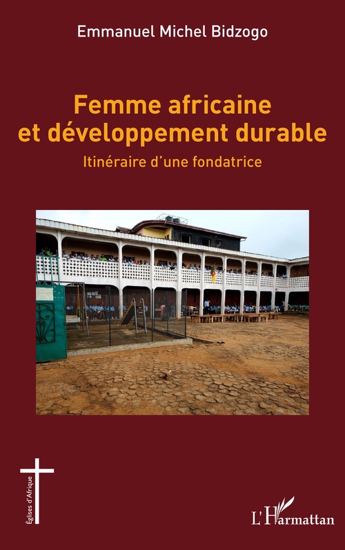 Couverture ebook de Femme africaine et développement durable, de Emmanuel Michel Bidzogo