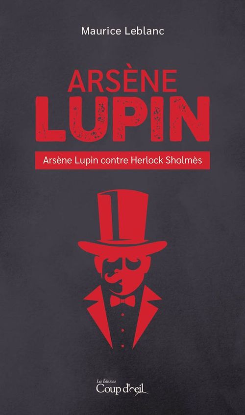 Couverture ebook de Arsène Lupin contre Herlock Sholmès, de Maurice Leblanc