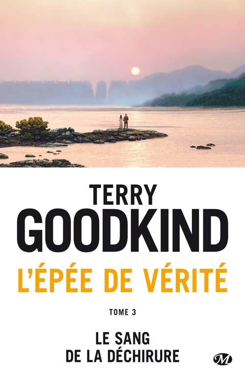 ebook cover of L'Épée de vérité, T3 : Le Sang de la déchirure, by Terry Goodkind