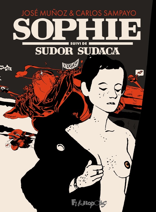 Couverture ebook de Sophie, de José Munoz, Carlos Sampayo