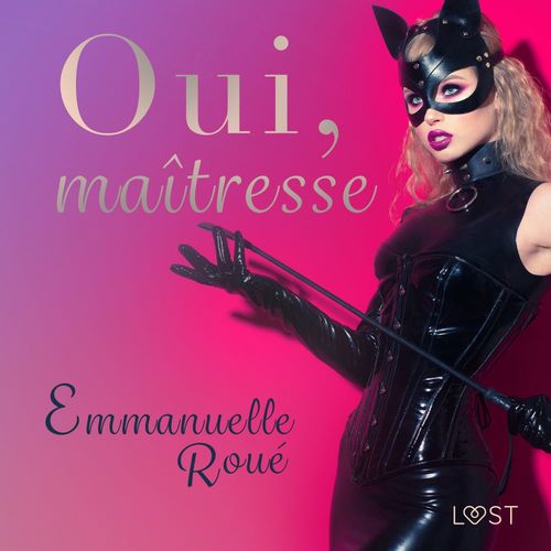 Couverture audiobook de Oui, maîtresse - Une nouvelle érotique, de Emmanuelle Roue