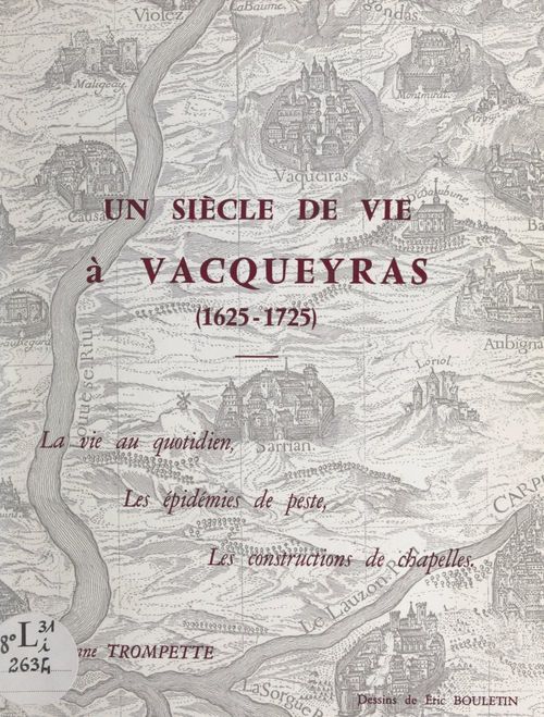 ebook cover of Un siècle de vie à Vacqueyras (1625-1725), by Suzanne Trompette