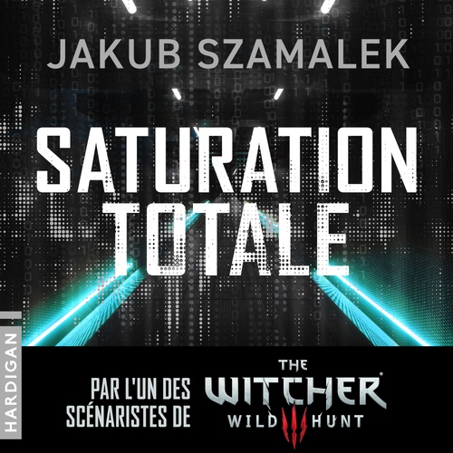 audiobook cover of Saturation totale, by Jakub Szamalek