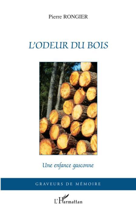 Couverture ebook de L'odeur du bois, de Pierre Rongier