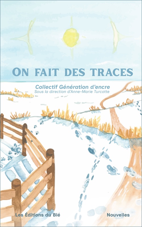 Couverture ebook de On fait des traces, de Collectif Génération D'Encre