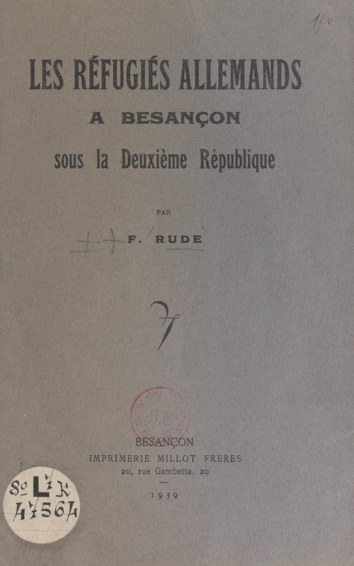 Couverture ebook de Les réfugiés allemands à Besançon sous la Deuxième République, de Fernand Rude