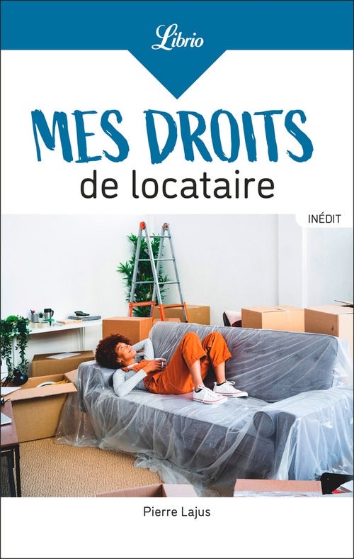 Couverture ebook de Mes droits de locataire, de Pierre Lajus