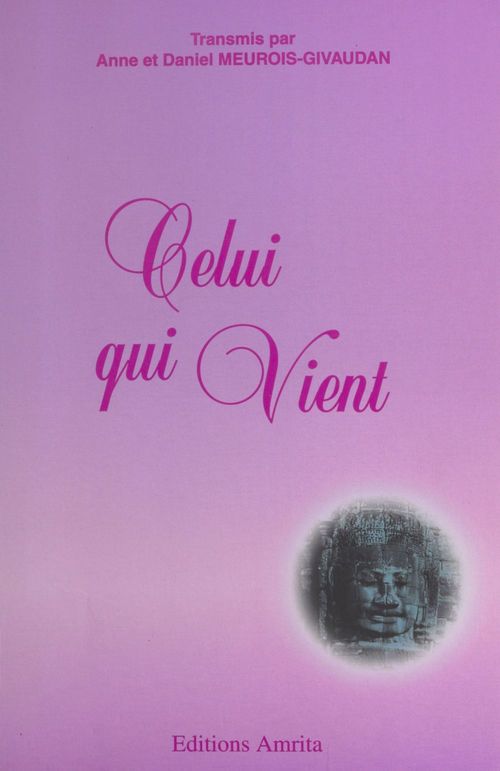 ebook cover of Celui qui vient (1), by Daniel Meurois-givaudan