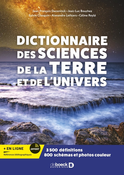 ebook cover of Dictionnaire des sciences de la Terre et de l'Univers, by Jean-François Deconinck, Jean-Luc Bouchez, Sylvie Crasquin, Alexandre Lethiers, Céline Reylé