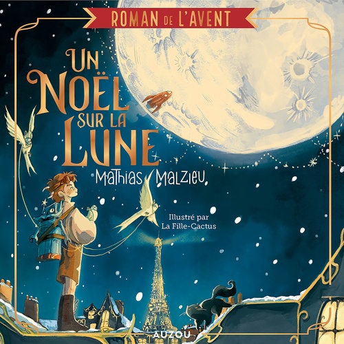 Couverture audiobook de Roman de l'Avent - Un Noël sur la lune, de Mathias Malzieu