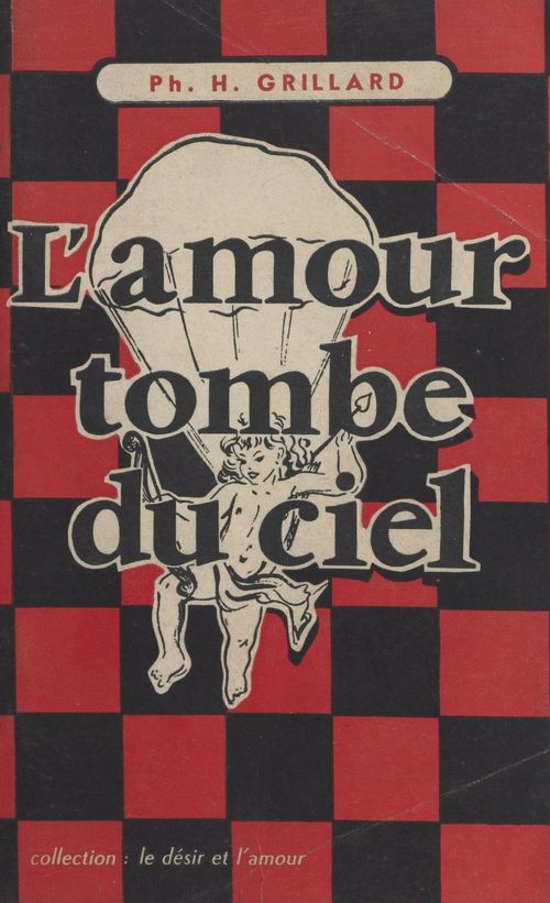 Couverture ebook de L'amour tombe du ciel, de Philippe Herve Grillard