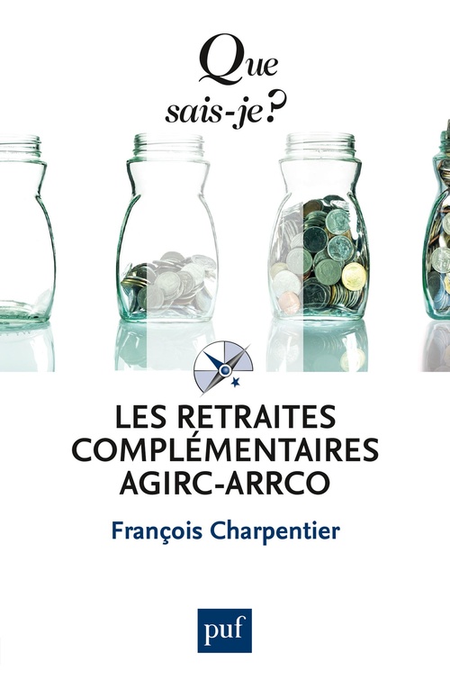 Couverture ebook de Les retraites complémentaires Agirc-Arrco, de François Charpentier