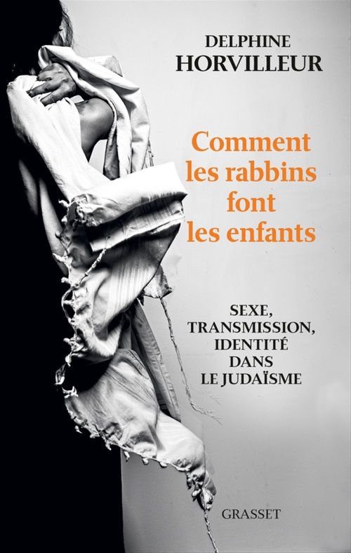 ebook cover of Comment les rabbins font les enfants, by Delphine Horvilleur