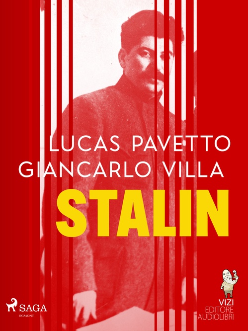 Couverture ebook de Stalin, de Giancarlo Villa, Lucas Hugo Pavetto