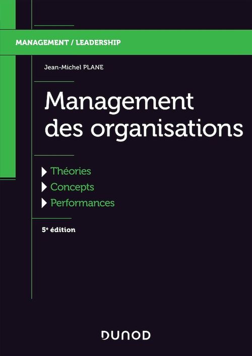 ebook cover of Management des organisations - 5e éd., by Jean-Michel Plane