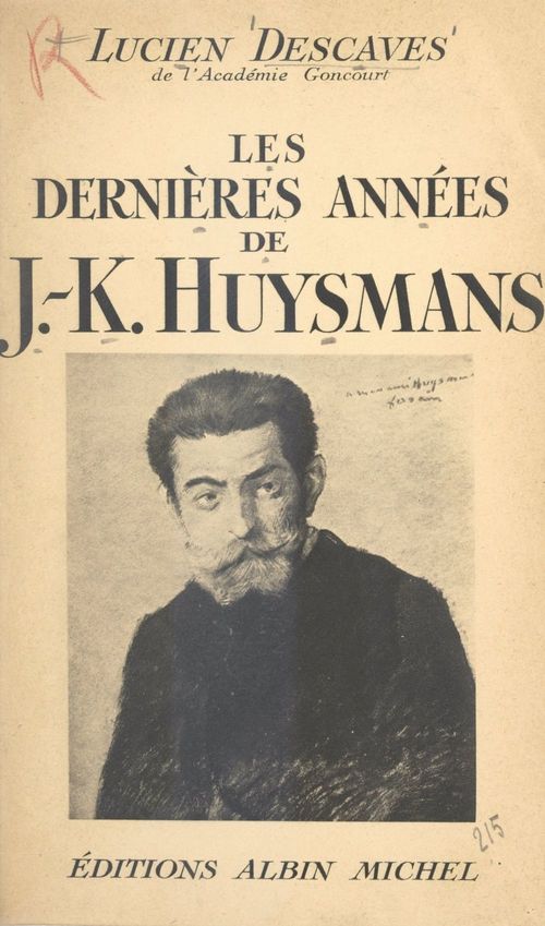 Couverture ebook de Les dernières années de J.-K. Huysmans, de Lucien Descaves