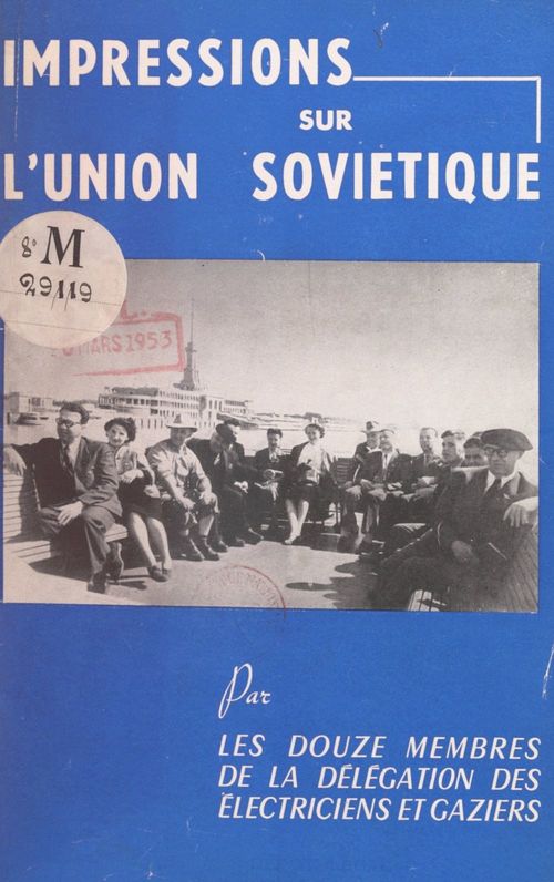 Couverture ebook de Impressions sur l'Union soviétique, de Federation Nationale Des Syndicats Du Pe