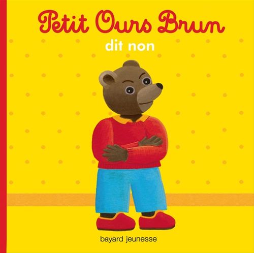 Couverture ebook de Petit Ours Brun dit non - Dès 2 ans, de Danièle Bour