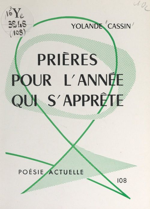 Couverture ebook de Prières pour l'année qui s'apprête, de Yolande Cassin