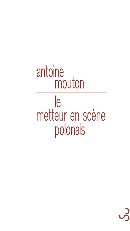 ebook cover of Le Metteur en scène polonais, by Antoine Mouton
