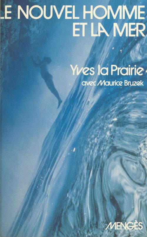 Couverture ebook de Le nouvel homme et la mer, de Yves La Prairie