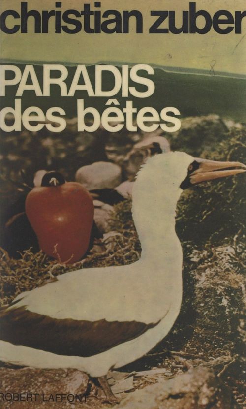 ebook cover of Paradis des bêtes, by Christian Zuber