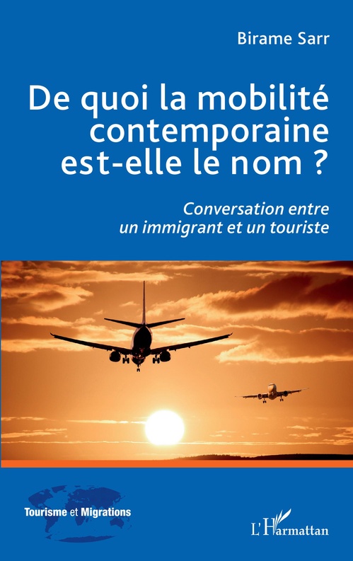 ebook cover of De quoi la mobilité contemporaine est-elle le nom ?, by Birame Sarr