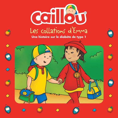 ebook cover of Caillou, Les collations d'Emma, by Eric Sévigny, Anne Paradis