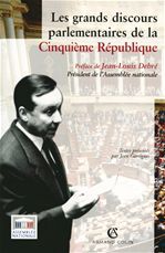 ebook cover of Les grands discours parlementaires de la Cinquième République, by Jean Garrigues