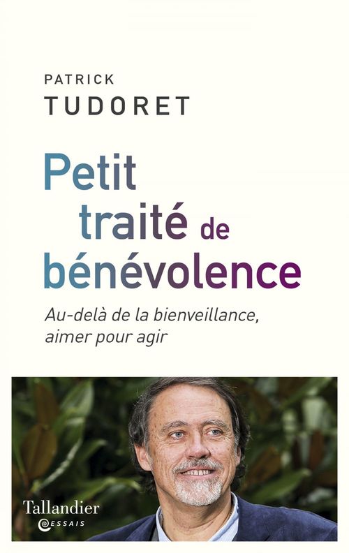 Couverture ebook de Petit traité de bénévolence, de Patrick Tudoret