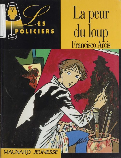 Couverture ebook de La peur du loup, de Christian Maucler, Fransisco Arcis