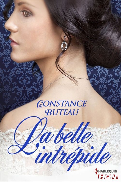 Couverture ebook de La belle intrépide, de Constance Buteau