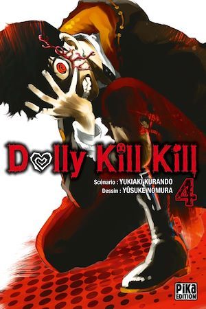 ebook cover of Dolly Kill Kill T04, by Yukiaki Kurando, Yûsuke Nomura, Sylvain Chollet