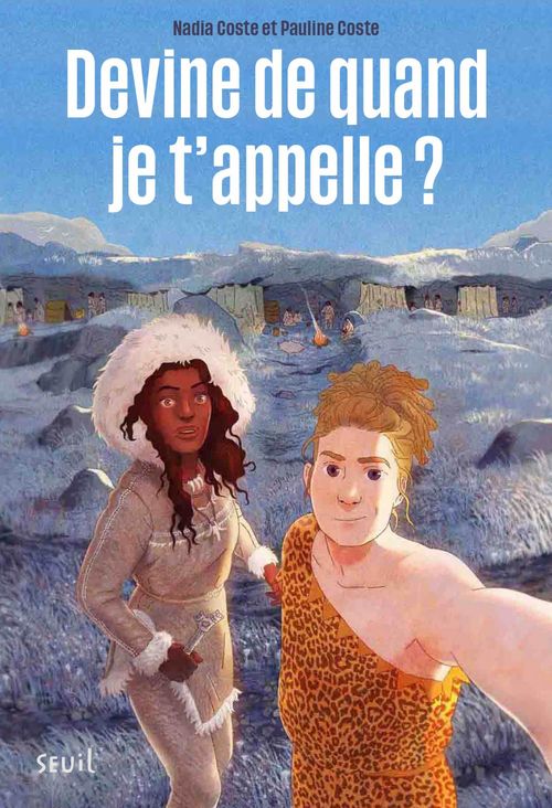 Couverture ebook de Devine de quand je t'appelle ?, de Nadia Coste, Pauline Coste
