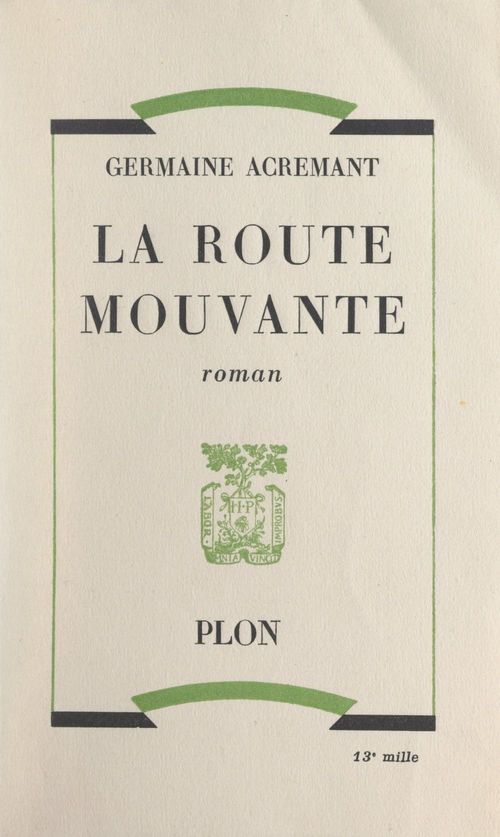 Couverture ebook de La route mouvante, de Germaine Acremant
