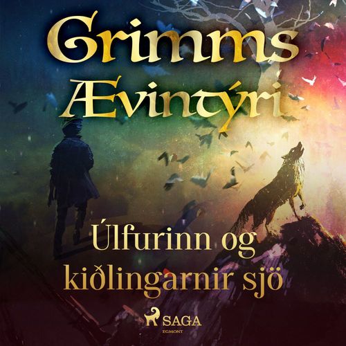 Couverture audiobook de Úlfurinn og kiðlingarnir sjö, de GrimmsbræðUr