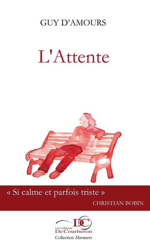 ebook cover of L'Attente, by Guy d' Amours