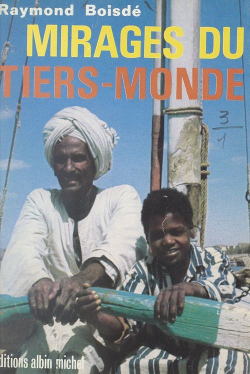 ebook cover of Mirages du tiers monde, by Raymond Boisde