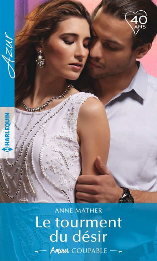 Couverture ebook de Le tourment du désir, de Anne Mather