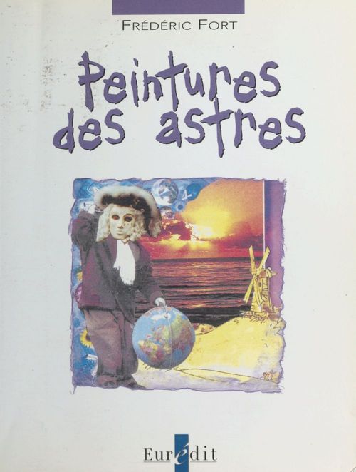 Couverture ebook de Peintures des astres, de Frederic Fort